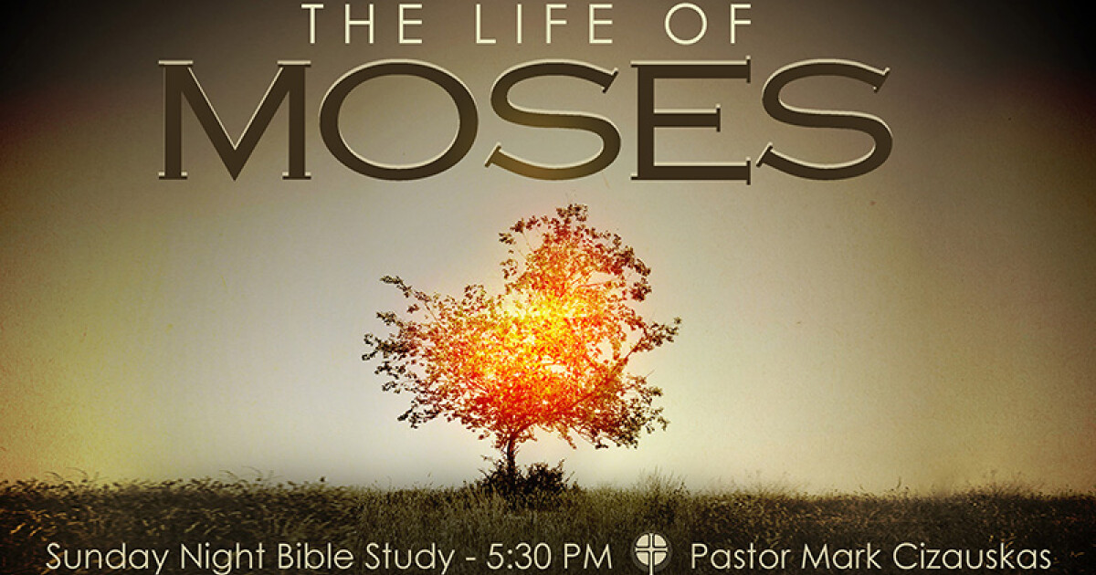 The Life of Moses #3 | Sermons | First Baptist Church of Rochester